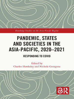 cover image of Pandemic, States and Societies in the Asia-Pacific, 2020–2021